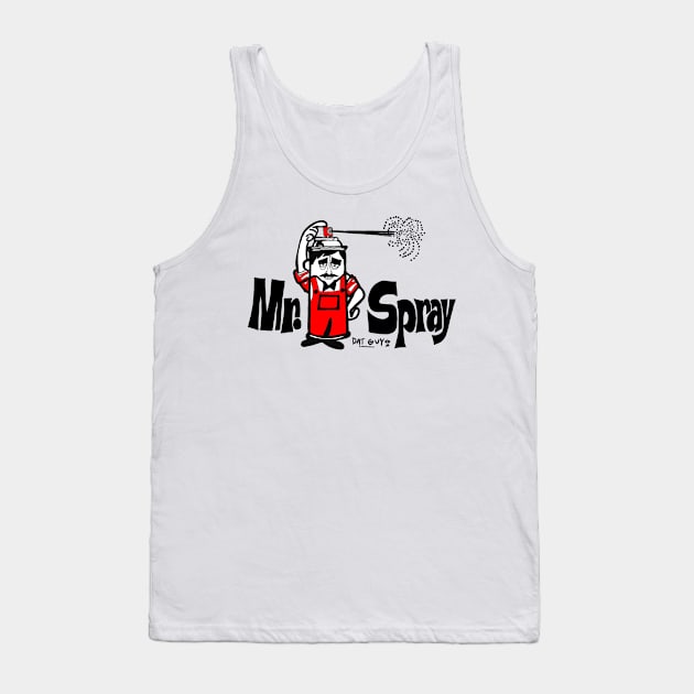 DAT GUY MR SPRAY Tank Top by HacknStack